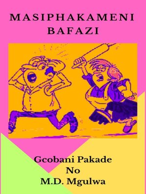 cover image of Masiphakameni Bafazi